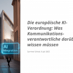Die-europaische-KI-Verordnung-Was-Kommunikations-verantwortliche-daruber-wissen-mussen